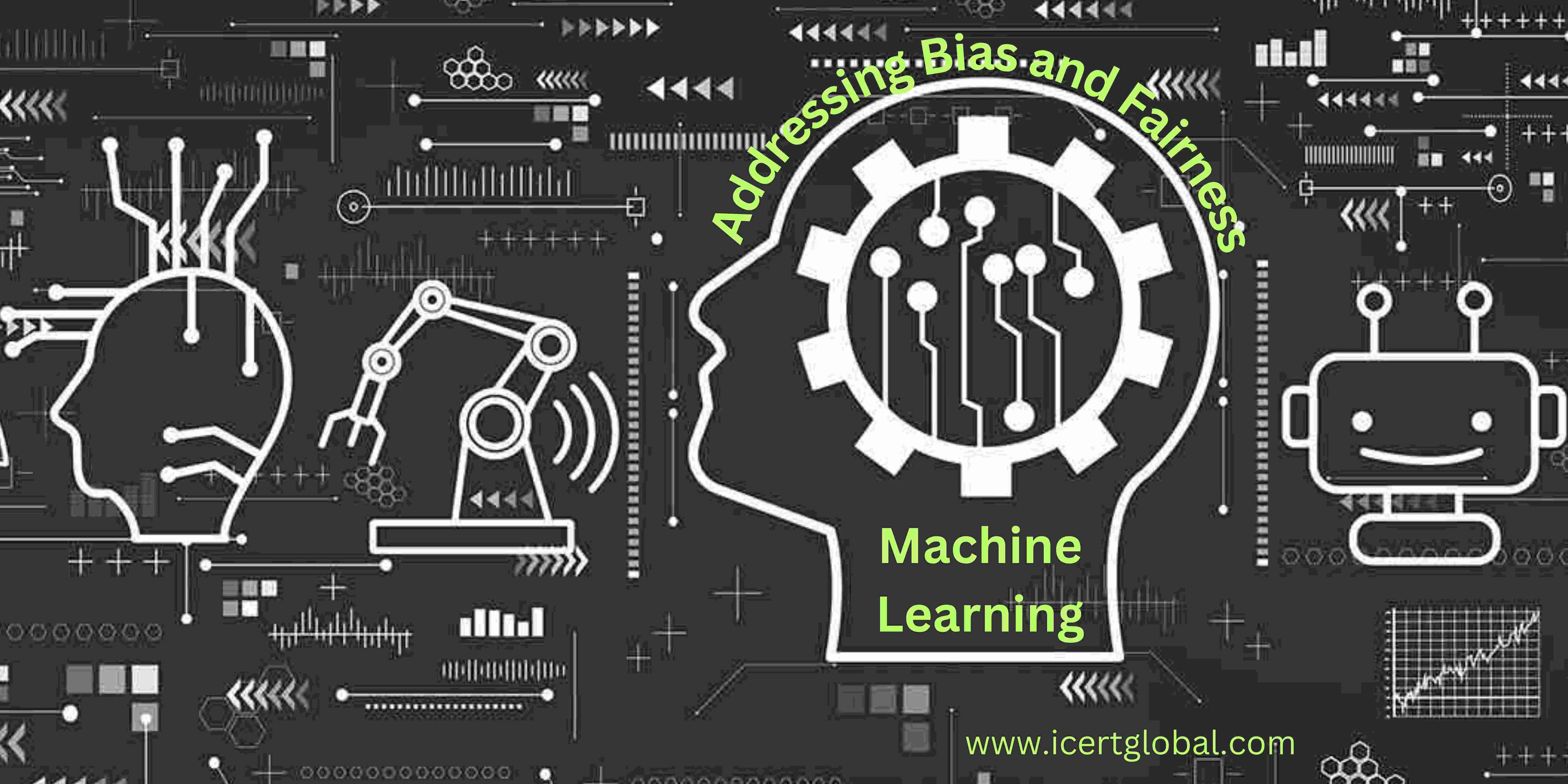 the ethics of machine learning addressing bias and fairness blog